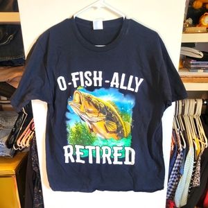 O-FISH-ALLY (officially) RETIRED fish tshirt